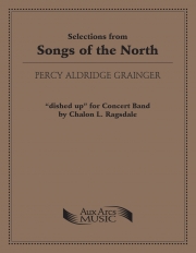 ソング・オブ・ザ・ノース・セレクション（パーシー・グレインジャー）（スコアのみ）【Selections From Songs Of The North】