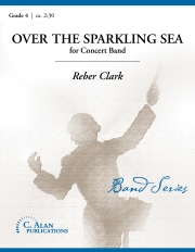 輝く海の上（レベル・クラーク）（スコアのみ）【Over The Sparkling Sea】