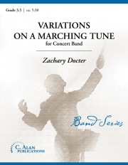 マーチング・チューンによる変奏曲（ザカリー・ドクター）（スコアのみ）【Variations On A Marching Tune】