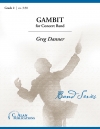 ガンビット（グレッグ・ダナー）（スコアのみ）【Gambit】