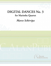 デジタル・ダンス・No. 3（マルコ・シリッパ）（マリンバ四重奏）【Digital Dances No. 3】