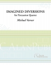 Imagined Diversions（マイケル・ヴァーナー）（打楽器四重奏）