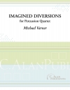 Imagined Diversions（マイケル・ヴァーナー）（打楽器四重奏）