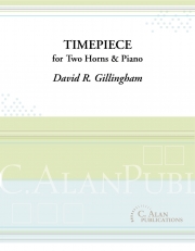 タイムピース（デイヴィッド・ギリングハム） (ホルン二重奏+ピアノ）【Timepiece】