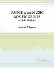 オルゴールのダンス（ロバート・クレイソン）（マリンバ）【Dance Of The Music Box Figurines】