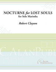 失われた魂のためのノクターン（ロバート・クレイソン）（マリンバ）【Nocturne For Lost Souls】