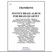 フェスティバル・ブラス・アルバム(トロンボーン・B.C.) (金管四重奏)【Festive Brass Album(trombone BC)】