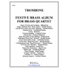 フェスティバル・ブラス・アルバム(トロンボーン・B.C.) (金管四重奏)【Festive Brass Album(trombone BC)】
