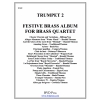 フェスティバル・ブラス・アルバム(トランペット２) (金管四重奏)【Festive Brass Album(trumpet 2)】