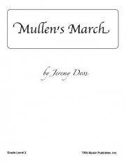 ミューレンズ・マーチ（ジェレミー・ドス）【Mullen's March】