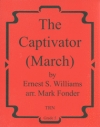 魅惑の行進曲（アーネスト・ウィリアムズ）【The Captivator March】