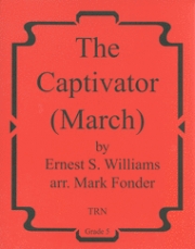 魅惑の行進曲（アーネスト・ウィリアムズ）（スコアのみ）【The Captivator March】