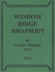 ウィンダム・リッジ・ラプソディ（レニー・ニーハウス）（スコアのみ）【Windom Ridge Rhapsody】