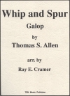 鞭と拍車（トーマス・アレン）（スコアのみ）【Whip and Spur Galop （March)】