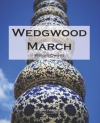 ウェッジウッド・マーチ（ウィリアム・オーウェンズ）（スコアのみ）【Wedgwood March】