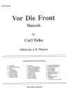 Vor die Front Marsch（カール・タイケ）（スコアのみ）