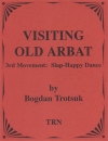 Visiting Old Arbat (3rd movement - Slap Happy Dan（ボグダン・トロツク）