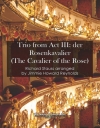 トリオ「ばらの騎士」より（リヒャルト・シュトラウス）【Trio from Act III Der Rosencavalier】
