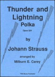雷鳴と電光（ヨハン・シュトラウス2世）【Thunder and Lightning Polka】