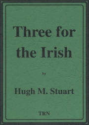 Three for the Irish（ヒュー・ステュアート）