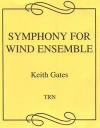 交響曲（キース・ゲイツ）【Symphony for Wind Ensemble】