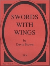 翼のある剣（デービス・ブラウン）【Swords with Wings】