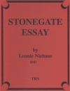 ストーンゲート・エッセイ（レニー・ニーハウス）（スコアのみ）【Stonegate Essay】
