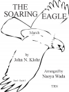 空かける鷲（ジョン・クロール）【The Soaring Eagle March】