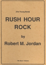ラッシュ・アワー・ロック（ロバート・ジョーダン）【Rush Hour Rock】