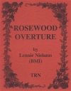 ローズウッド序曲（レニー・ニーハウス）（スコアのみ）【Rosewood Overture】