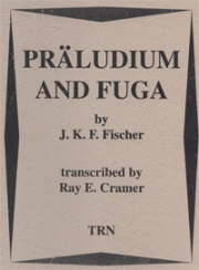 前奏曲とフーガ（ヨハン・カスパール・フェルディナント・フィッシャー）【Praludium and Fuga】