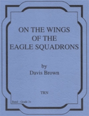 On the Wings of the Eagle Squadrons（デービス・ブラウン）