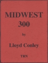 ミッドウエスト・300（ロイド・コンリー）（スコアのみ）【Midwest 300】