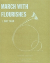 March With Flourishes（ジョン・チータム）