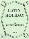 南米の休日（レニー・ニーハウス）（トランペット・フィーチャー）【Latin Holiday】