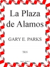 アラモス広場（ゲイリー・パークス）（スコアのみ）【La Plaza de Alamos】