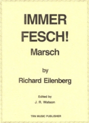 Immer Fesch Marsch（リヒャルト・アイレンベルク）