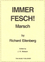 Immer Fesch Marsch（リヒャルト・アイレンベルク）（スコアのみ）