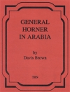 General Horner in Arabia（デービス・ブラウン）