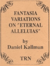 Fantasia Variations on Eternal Alleluias（ダニエル・コールマン）