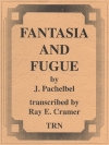 ファンタジアとフーガ（ヨハン・パッヘルベル）【Fantasia and Fugue】