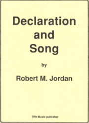 デクラレーション・アンド・ソング（ロバート・ジョーダン）（スコアのみ）【Declaration and Song】