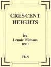 クレセント・ハイツ（レニー・ニーハウス）（スコアのみ）【Crescent Heights】
