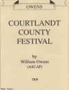 コートランド・カウンティ・フェスティバル（ウィリアム・オーウェンズ）（スコアのみ）【Courtlandt County Festival】