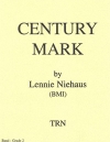 センチュリー・マーク（レニー・ニーハウス）【Century Mark】