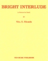 ブライト・インタールード（ウィリアム・ローズ）（スコアのみ）【Bright Interlude】