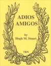 アディオス・アミーゴス（ヒュー・ステュアート）（スコアのみ）【Adios Amigos】