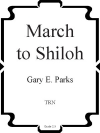 シロへの行進（ゲイリー・パークス）（スコアのみ）【March To Shiloh】