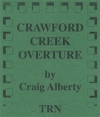 クロフォード・クリーク序曲（クレイグ・アルベルティ）【Crawford Creek Overture】