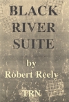ブラックリバー組曲（ロバート・リーリー）【Black River Suite】